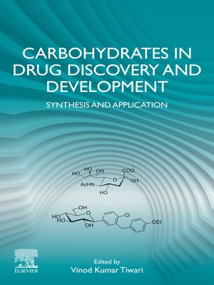 cover image of Carbohydrates in Drug Discovery and Development